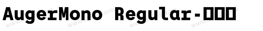 AugerMono Regular字体转换